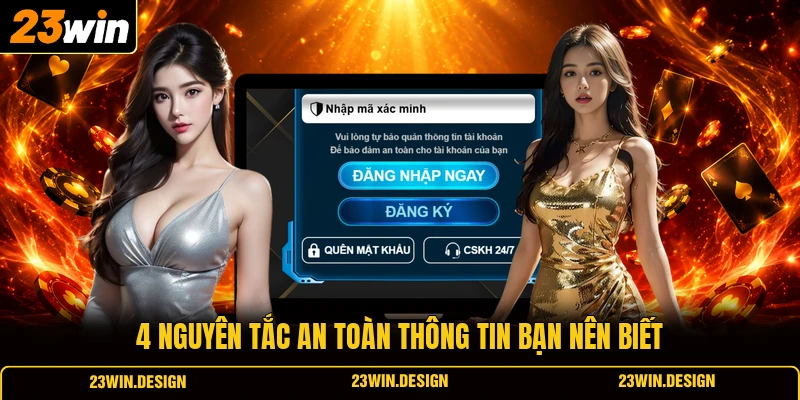 4 nguyên tắc an toàn thông tin bạn nên biết