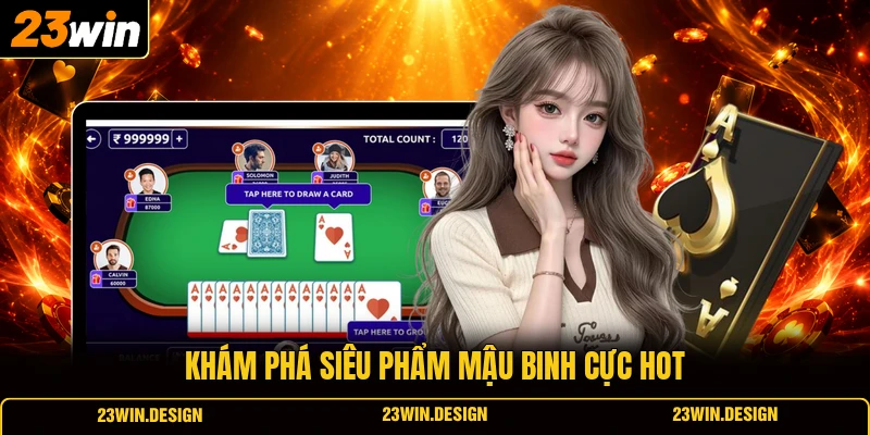 Game Bài 23WIN 2 Khám phá siêu phẩm mậu binh cực hot