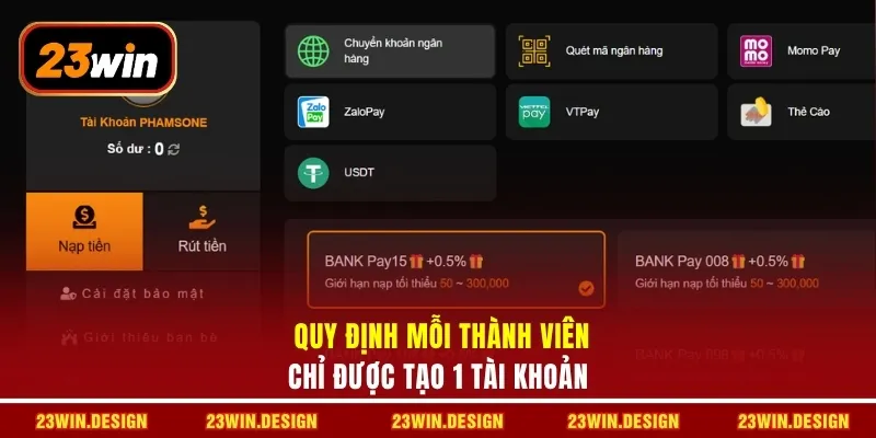 23WIN 26 Quy định mỗi thành chỉ được tạo 1 tài khoản